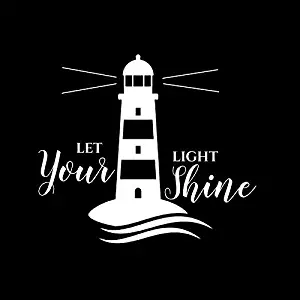 Let Your Light Shine Lighthouse NOK Decal Vinyl Sticker |Cars Trucks Vans Walls Laptop|White|7.0 x 5.5 in|NOK766